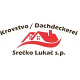 STAVBNO KLEPARSTVO - KROVSTVO TER VSA NOTRANJA ZAKLJUČNA DELA SREČKO LUKAČ S.P.